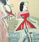 Rose Wylie By Clarrie Wallis Cover Image