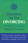 Devotions for the Divorcing By William E. Thompson Cover Image
