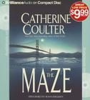 The Maze (FBI Thriller #2) By Catherine Coulter, Susan Ericksen (Read by) Cover Image