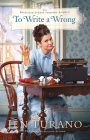 To Write a Wrong By Jen Turano Cover Image
