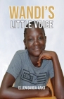 Wandi's Little Voice By Ellen Banda-Aaku Cover Image