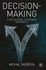 Decision Making: A Behavioral Economic Approach Cover Image