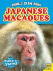 Japanese Macaques (Animals on the Brink) Cover Image
