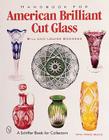 Handbook for American Cut & Engraved Glass (Schiffer Book for Collectors with Price Guide) By Boggess Cover Image