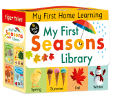 My First Seasons Library (My First Home Learning) By Lauren Crisp, Tiger Tales (Compiled by) Cover Image