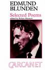 Edmund Blunden: Selected Poems By Edmund Blunden Cover Image