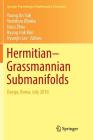 Hermitian-Grassmannian Submanifolds: Daegu, Korea, July 2016 (Springer Proceedings in Mathematics & Statistics #203) By Young Jin Suh (Editor), Yoshihiro Ohnita (Editor), Jiazu Zhou (Editor) Cover Image