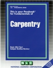 Carpentry: Passbooks Study Guide (Fundamental Series) Cover Image
