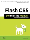 Flash Cs5: The Missing Manual (Missing Manuals) Cover Image