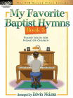 My Favorite Baptist Hymns, Book 3 Cover Image