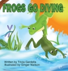 Frogs Go Diving: A counting and singing book Cover Image