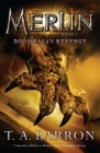 Doomraga's Revenge: Book 7 (Merlin Saga #7) By T. A. Barron Cover Image