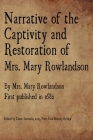 Narrative of the Captivity and Restoration of Mrs. Mary Rowlandson By Mary Rowlandson Cover Image