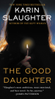 The Good Daughter: A Novel Cover Image