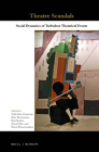 Theatre Scandals: Social Dynamics of Turbulent Theatrical Events (Themes in Theatre #10) By Vicki Ann Cremona (Volume Editor), Peter Eversmann (Volume Editor), Bess Rowen (Volume Editor) Cover Image