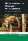 Human-Wildlife Conflict Management: Prevention and Problem Solving By Russell F. Reidinger Cover Image