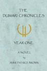 The Dumari Chronicles: Year One Cover Image