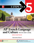 5 Steps to a 5: AP French Language and Culture with MP3 Disk, Second Edition By Genevieve Brand Cover Image