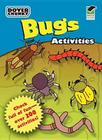 Bugs Activities (Dover Chunky Books) By Dover Publications Inc (Manufactured by) Cover Image