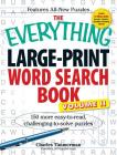 The Everything Large-Print Word Search Book, Volume II: 150 more easy to read, challenging to solve puzzles (Everything®) Cover Image