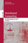 Distributed Computing: 30th International Symposium, Disc 2016, Paris, France, September 27-29, 2016. Proceedings By Cyril Gavoille (Editor), David Ilcinkas (Editor) Cover Image