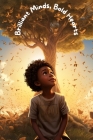 Brilliant Minds, Bold Hearts: A Black History Picture Book Cover Image