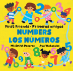 Primeros Amigos: Los Números / First Friends: Numbers Cover Image