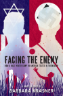 Facing the Enemy: How a Nazi Youth Camp in America Tested a Friendship By Barbara Krasner Cover Image
