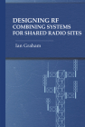 Designing RF Combining Systems for Shared Radio Sites Cover Image