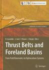 Thrust Belts and Foreland Basins: From Fold Kinematics to Hydrocarbon Systems (Frontiers in Earth Sciences) By Olivier Lacombe (Editor), Jérôme Lavé (Editor), Francois M. Roure (Editor) Cover Image