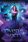The Coven's Secret By Alicia Rades, Hidden Legends Cover Image