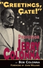 The Story of Professor Jerry Colonna (hardback) Cover Image
