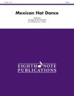 Mexican Hat Dance: Score & Parts (Eighth Note Publications) Cover Image