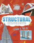 Structural Engineering: Learn It, Try It! (Science Brain Builders) Cover Image