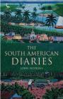 The South American Diaries By John Hopkins Cover Image