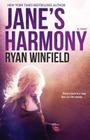 Jane's Harmony: A Novel By Ryan Winfield Cover Image