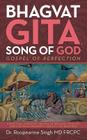 Bhagvat Gita, Song of God: Gospel of Perfection Cover Image