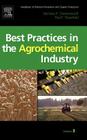 Handbook of Pollution Prevention and Cleaner Production Vol. 3: Best Practices in the Agrochemical Industry By Nicholas P. Cheremisinoff, Paul E. Rosenfeld Cover Image