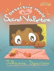 Detective Maple and the Secret Valentine By Heather Pendley (Editor), Ninekyu N (Illustrator), Johanna Sparrow Cover Image