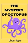 The mystery of octopus Cover Image