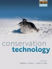 Conservation Technology By Serge A. Wich (Editor), Alex K. Piel (Editor) Cover Image