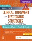 2024-2025 Saunders Clinical Judgment and Test-Taking Strategies: Passing Nursing School and the Nclex(r) Exam Cover Image