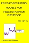 Price-Forecasting Models for IRIDEX Corporation IRIX Stock Cover Image
