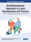 Multidimensional Approach to Local Development and Poverty: Causes, Consequences, and Challenges Post COVID-19 Cover Image
