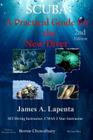 Scuba: A Practical Guide for the New Diver By James a. Lapenta Cover Image