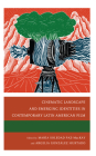 Cinematic Landscape and Emerging Identities in Contemporary Latin American Film Cover Image