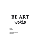 Be Art World Cover Image