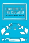 Conference Of The Isolated: The Poems Of Brian M. Spradlin Cover Image