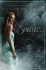 Sorceress (Spellcaster #3) By Claudia Gray Cover Image