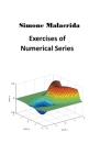Exercises of Numerical Series By Simone Malacrida Cover Image